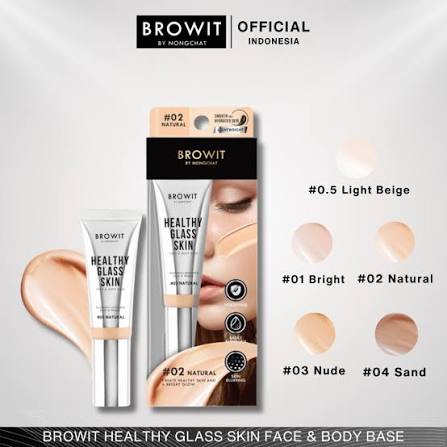 Browit Healthy Glass Skin Face &amp; Body Base